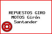 REPUESTOS GIRO MOTOS Girón Santander