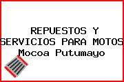 REPUESTOS Y SERVICIOS PARA MOTOS Mocoa Putumayo