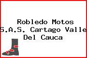 Robledo Motos S.A.S. Cartago Valle Del Cauca