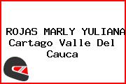 ROJAS MARLY YULIANA Cartago Valle Del Cauca