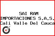 SAI RAM IMPORTACIONES S.A.S. Cali Valle Del Cauca