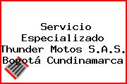 Servicio Especializado Thunder Motos S.A.S. Bogotá Cundinamarca