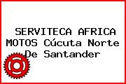 SERVITECA AFRICA MOTOS Cúcuta Norte De Santander