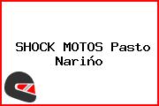 SHOCK MOTOS Pasto Nariño