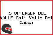 STOP LASER DEL VALLE Cali Valle Del Cauca