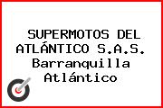 SUPERMOTOS DEL ATLÁNTICO S.A.S. Barranquilla Atlántico