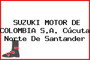 SUZUKI MOTOR DE COLOMBIA S.A. Cúcuta Norte De Santander