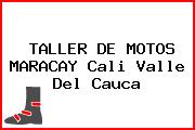 TALLER DE MOTOS MARACAY Cali Valle Del Cauca