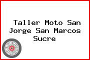 Taller Moto San Jorge San Marcos Sucre