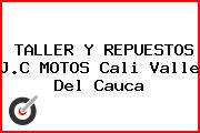 TALLER Y REPUESTOS J.C MOTOS Cali Valle Del Cauca