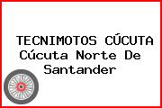 TECNIMOTOS CÚCUTA Cúcuta Norte De Santander