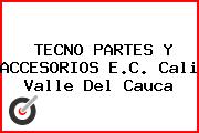 TECNO PARTES Y ACCESORIOS E.C. Cali Valle Del Cauca