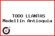 TODO LLANTAS Medellín Antioquia