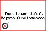 Todo Motos M.A.G. Bogotá Cundinamarca