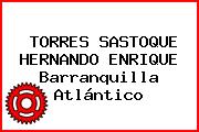 TORRES SASTOQUE HERNANDO ENRIQUE Barranquilla Atlántico