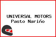 UNIVERSAL MOTORS Pasto Nariño