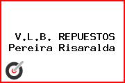 V.L.B. REPUESTOS Pereira Risaralda