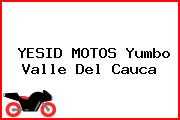 YESID MOTOS Yumbo Valle Del Cauca
